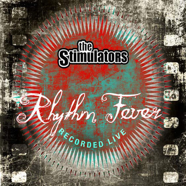 Rhythm Fever - The Stimulators