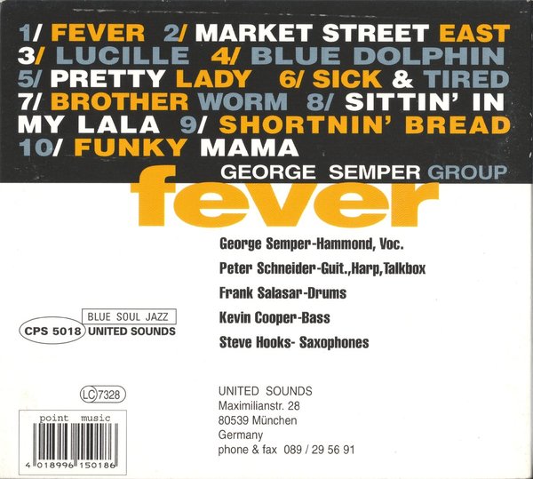 Fever -  George Semper Group